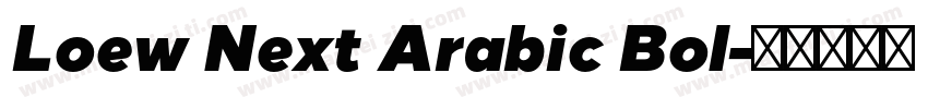 Loew Next Arabic Bol字体转换
